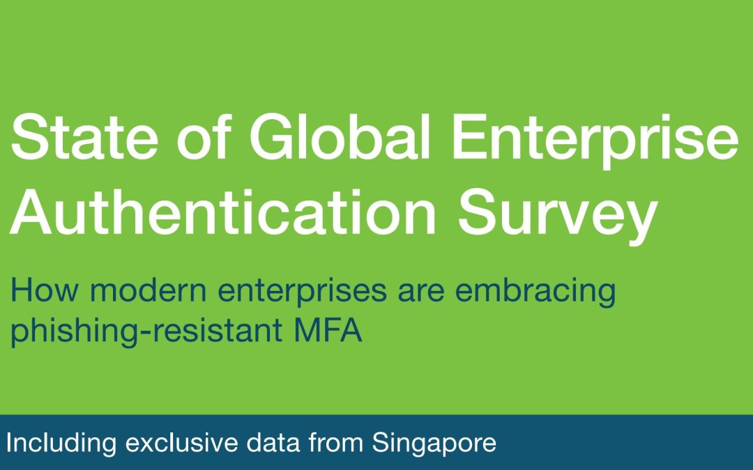 State of Global Enterprise Authentication Survey