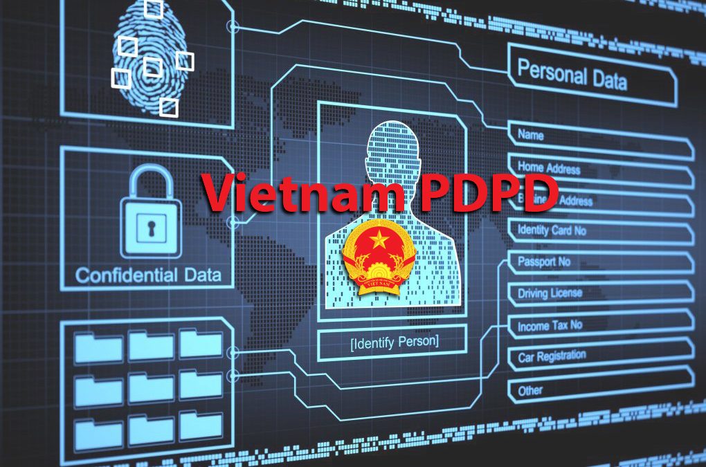 Vietnam’s Personal Data Protection Decree effective from July: A Quick Guide