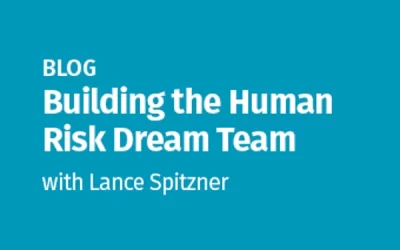 Building the Human Risk Dream Team