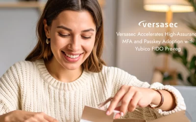 Versasec Accelerates High-Assurance MFA and Passkey Adoption with Yubico FIDO Pre-reg