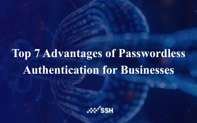Top 7 Advantages of Passwordless Authentication for Businesses