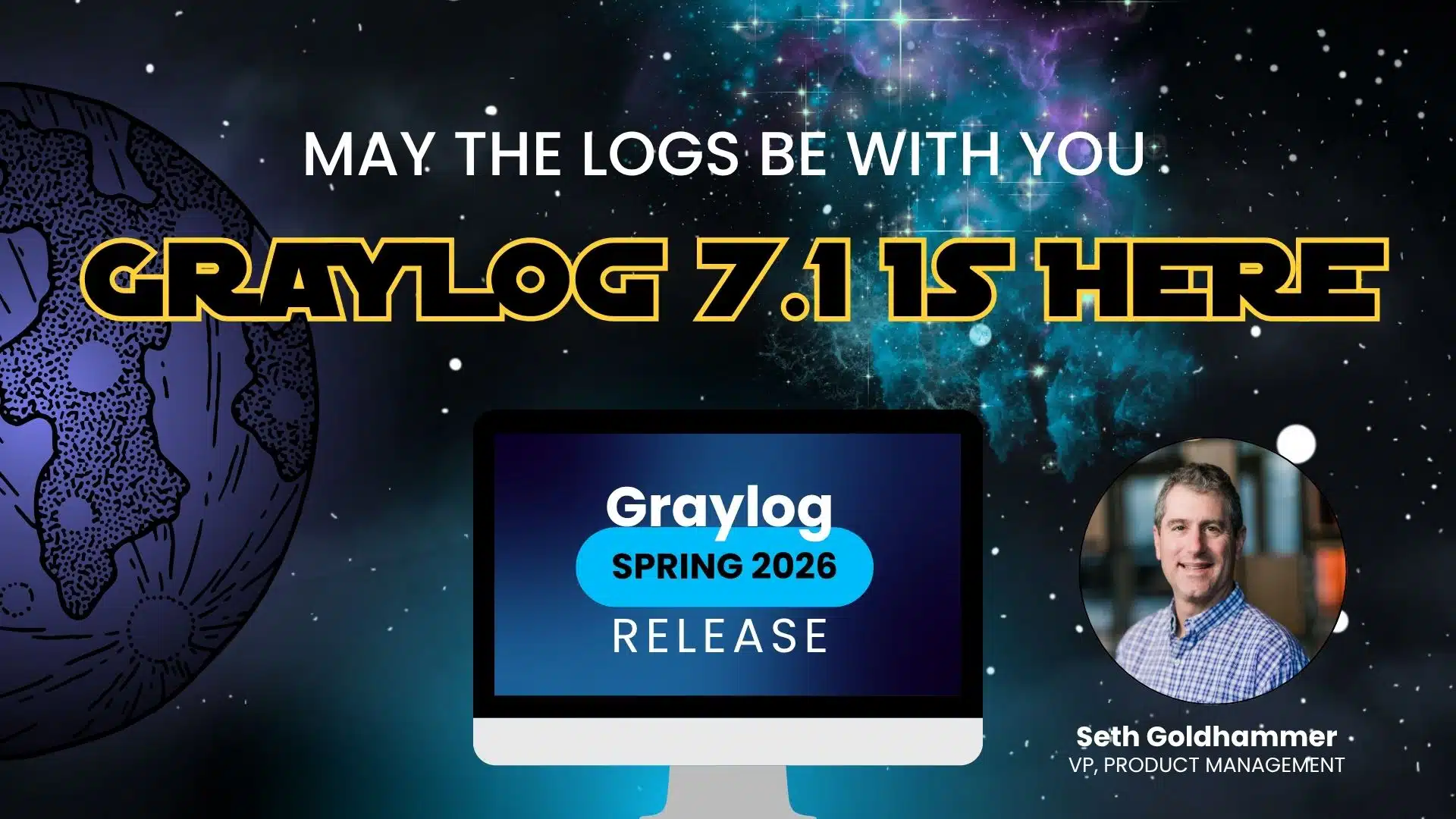 May the Logs Be With You: Graylog 7.1 Is Here